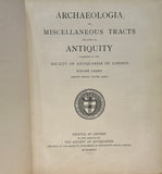 Archaeologia or Miscellaneous Tracts Relating to Antiquity: Volume 85