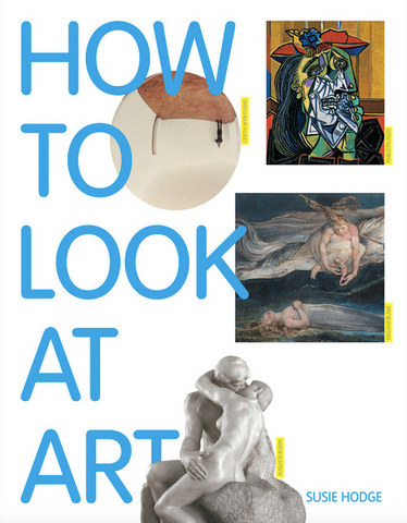 How to Look at Art